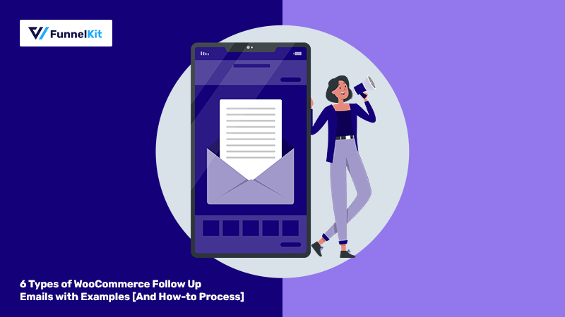 WooCommerce Follow Up Emails : 6 Types with Examples