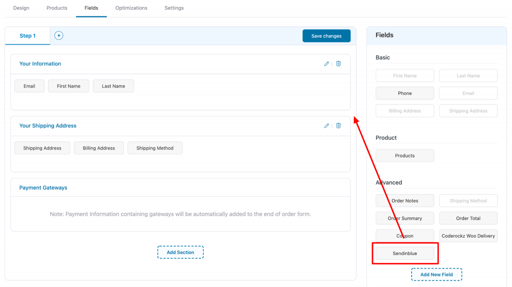 Drag and drop the Sendinblue field on the checkout form