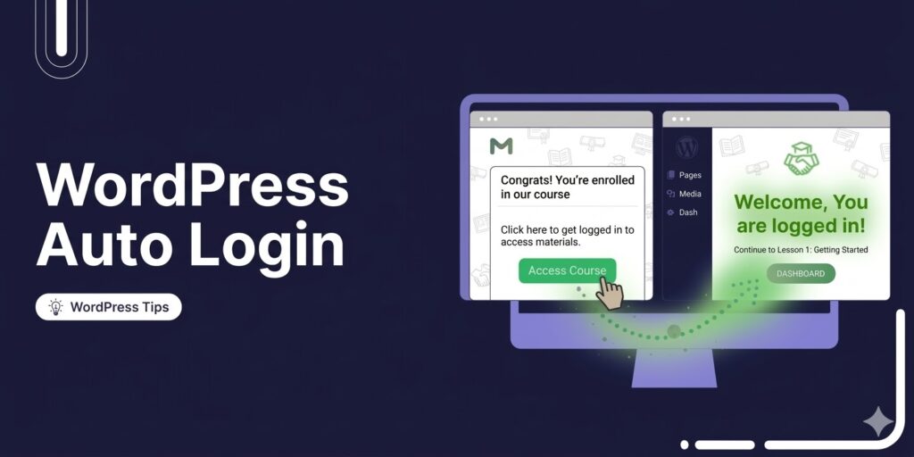 WordPress Auto Login: How to Make Users Log in By Clicking a Link