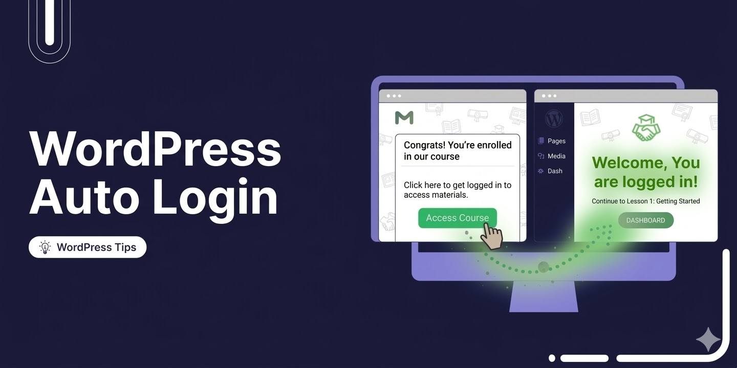 WordPress Auto Login: How to Make Users Log in By Clicking a Link