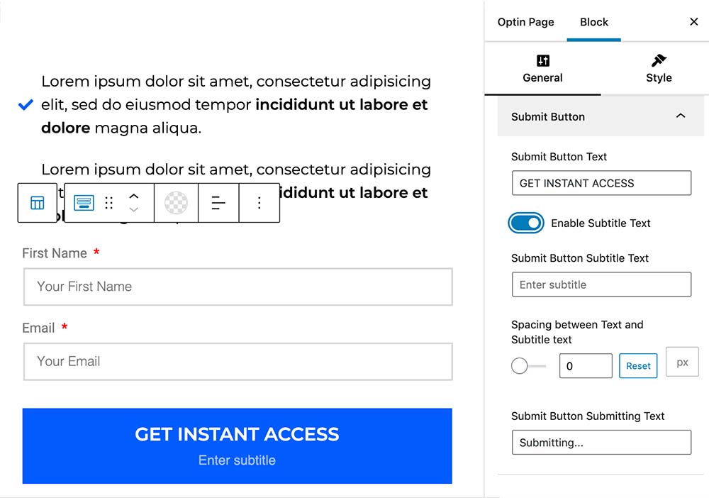 Extensive and thoughtful settings for the Opt-in button
