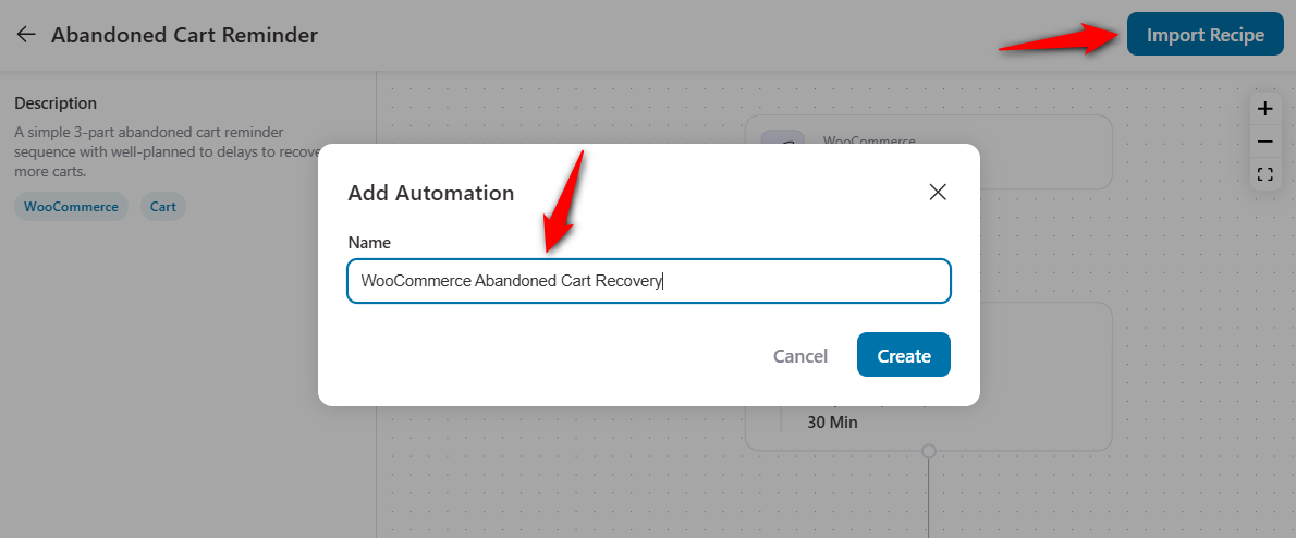 Name the automation ‘WooCommerce Abandoned Cart Recovery’
