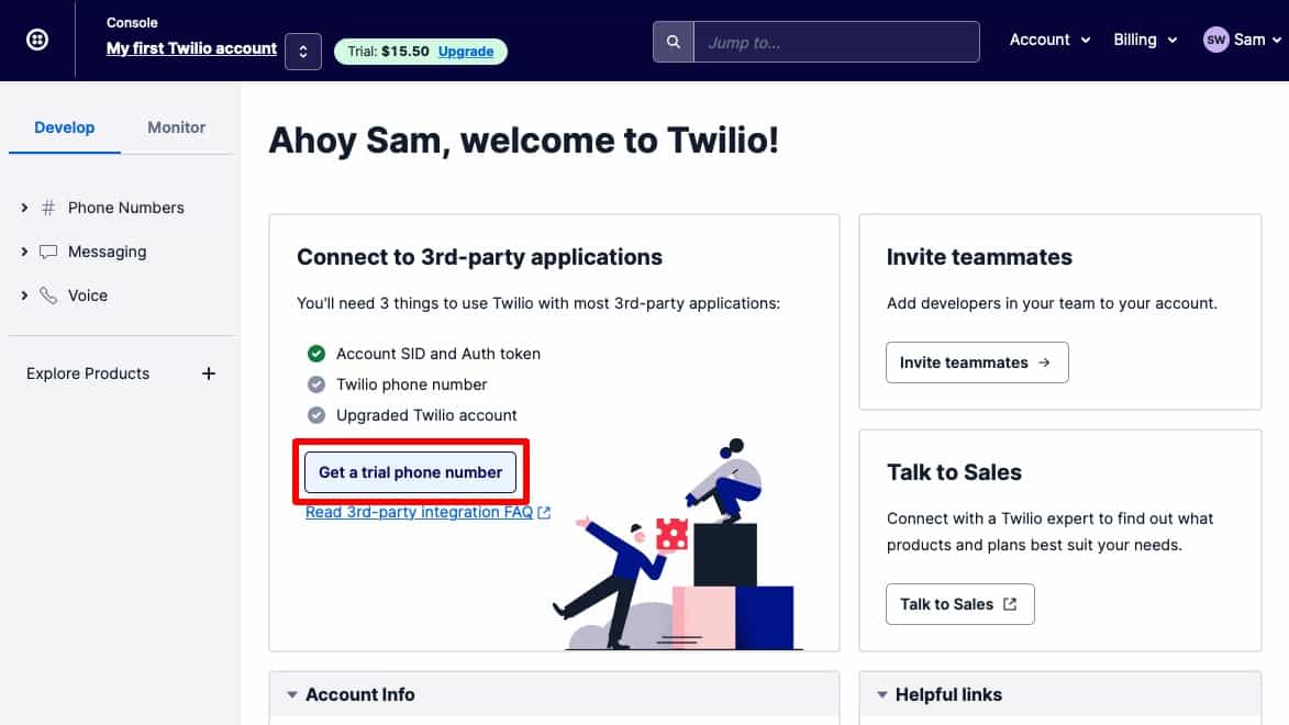 Click on ‘Get a Trial Phone Number’ to link a phone number to your account
