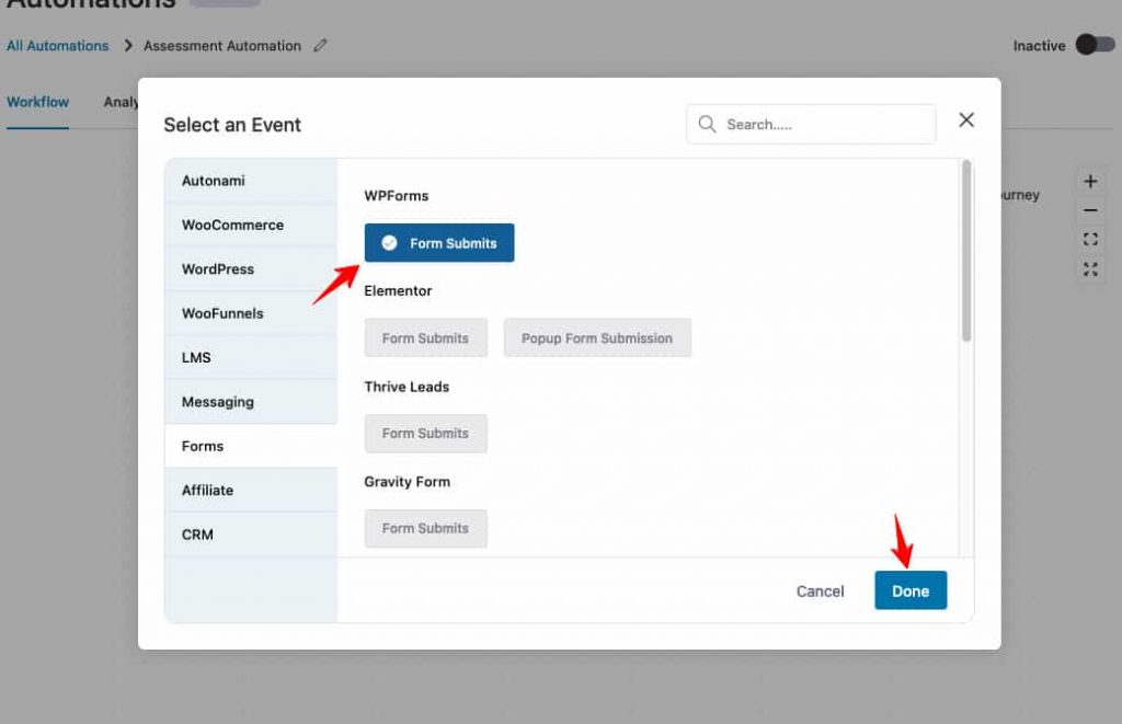 For this automaton, the said event will be Forms > Form Submits under WP Forms