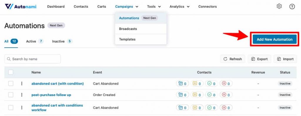Go to Campaigns ⇨ Automations (Next Gen) and click ‘Add New Automation’