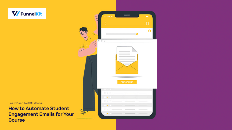 LearnDash Notifications: How To Automate Student Engagement Emails For Your Online Courses