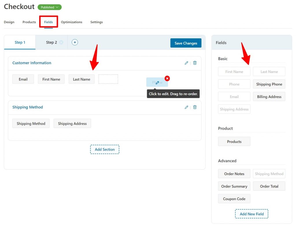 Add, edit, rearrange or delete the fields you want on your checkout form