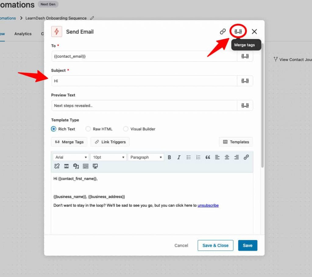 Click on the merge tags to use personalization in your emails