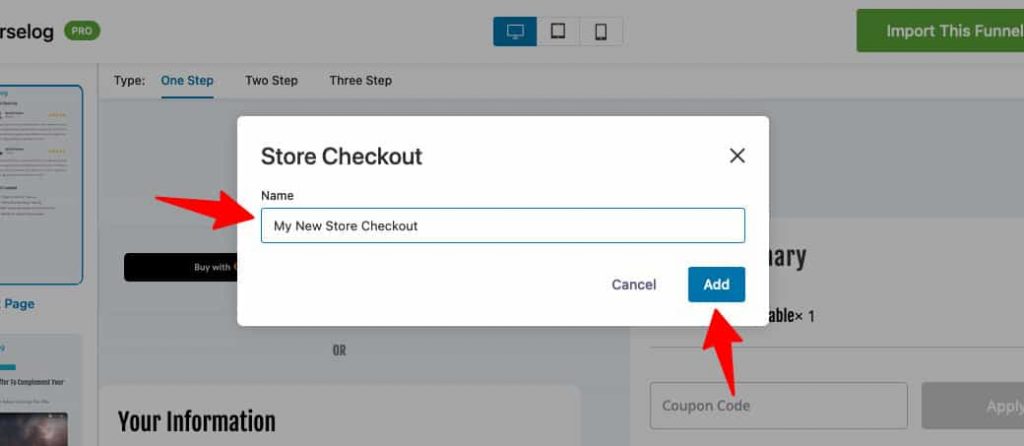 Next, enter the name of your store checkout funnel and hit ‘Add’