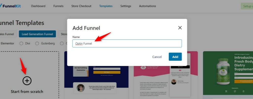Enter the name of your funnel and click on Add