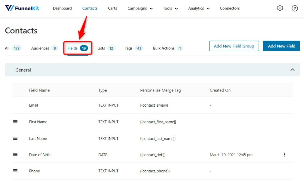 Go to Fields under Contacts in FunnelKit Automations