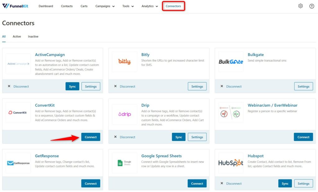 Go to the Connectors section in FunnelKit Automations and hit Connect next to ConvertKit.