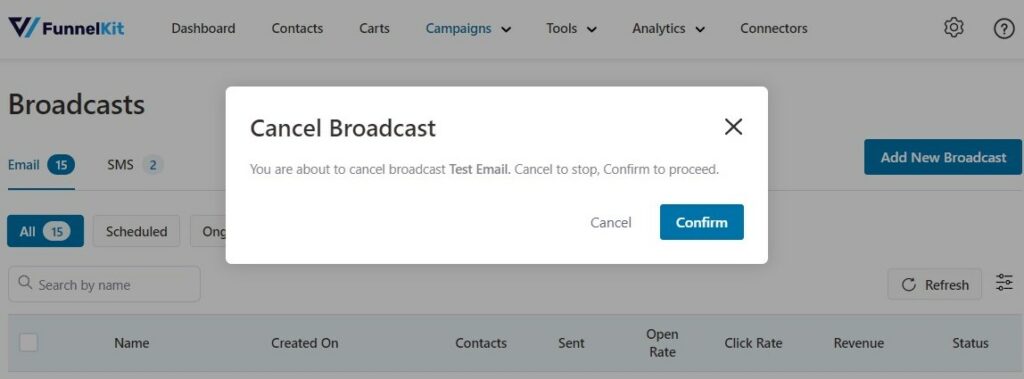 Broadcast cancel confirmation