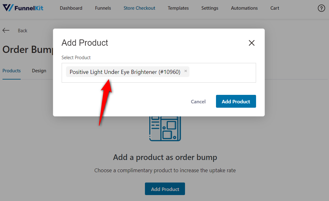 Search for the products you want to add as order bumps