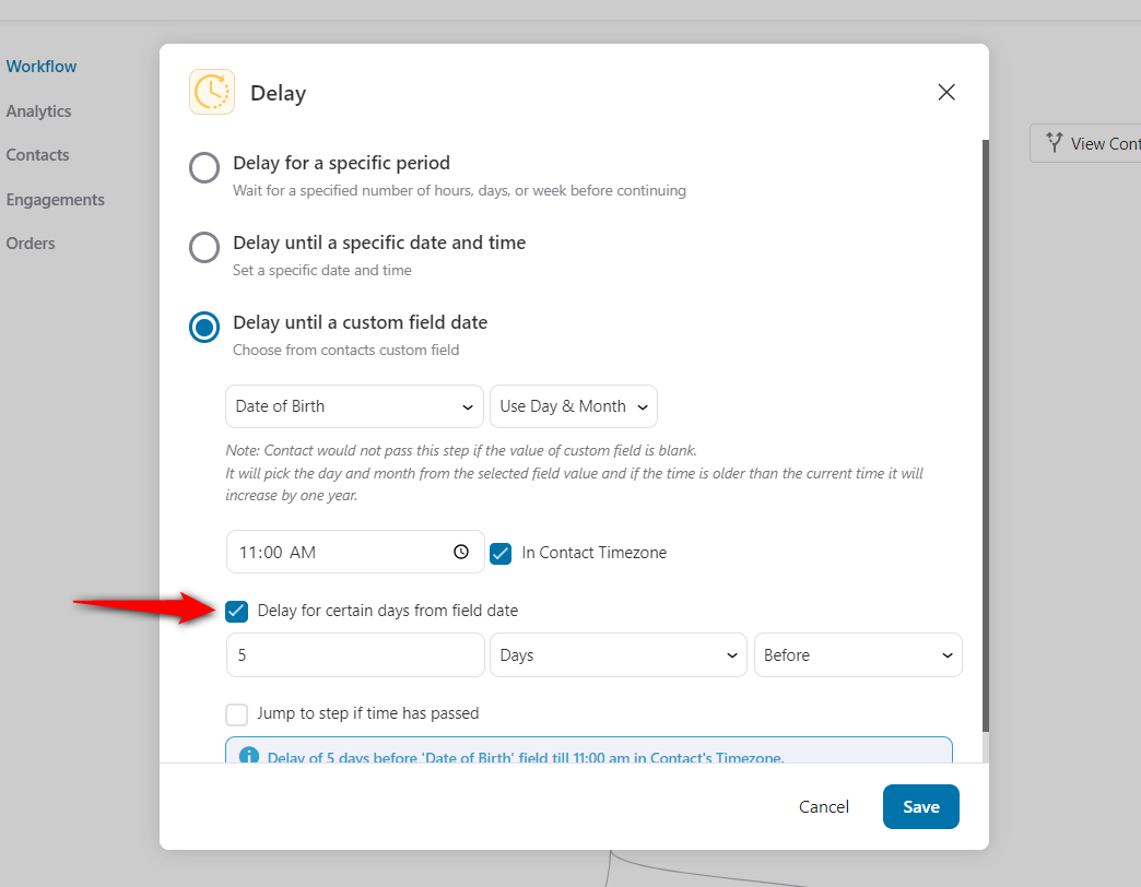 delay until a custom field date for certain days from field date