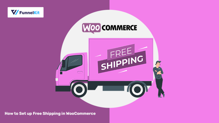 How to Set Up Free Shipping in WooCommerce