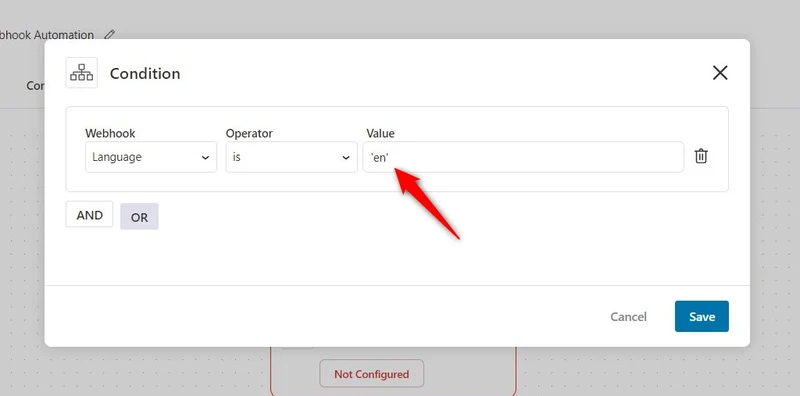 Provide the conditional value to set up rules in your webhook automations