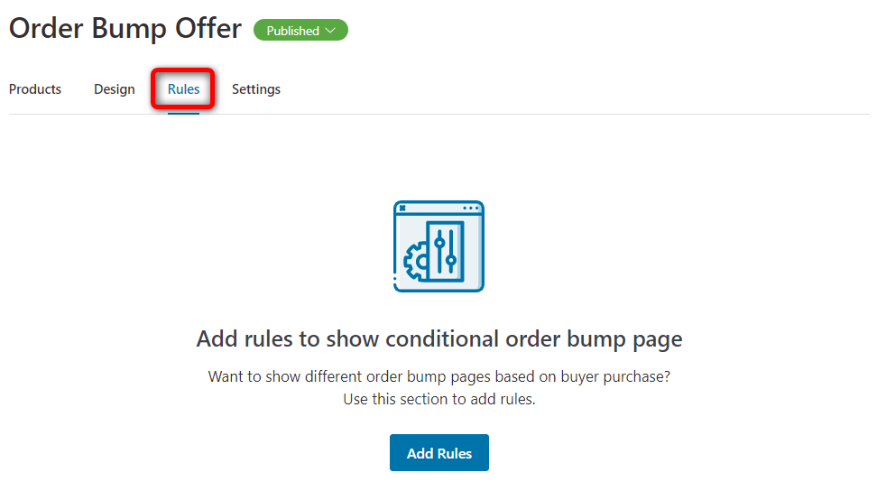Add rules to configure condition that triggers your order bumps on the checkout page