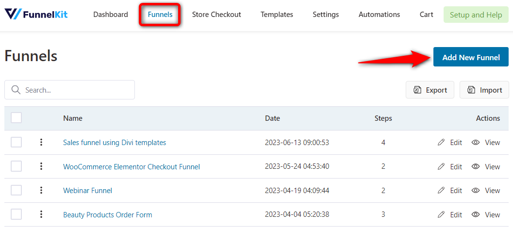 Go to Funnels and hit the Add New Funnel button