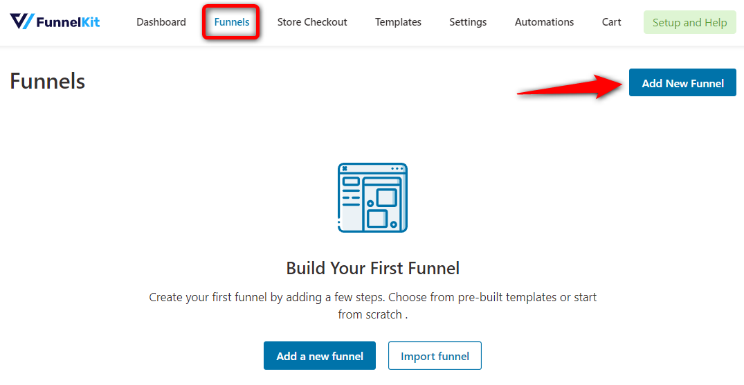 Go to FunnelKit - Funnels and click on Add new funnel