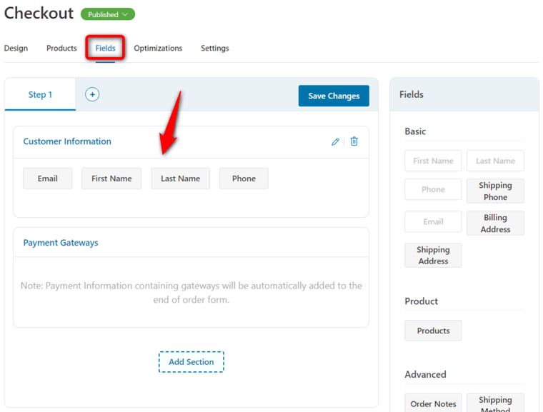 Go to fields tab and customize the checkout form fields