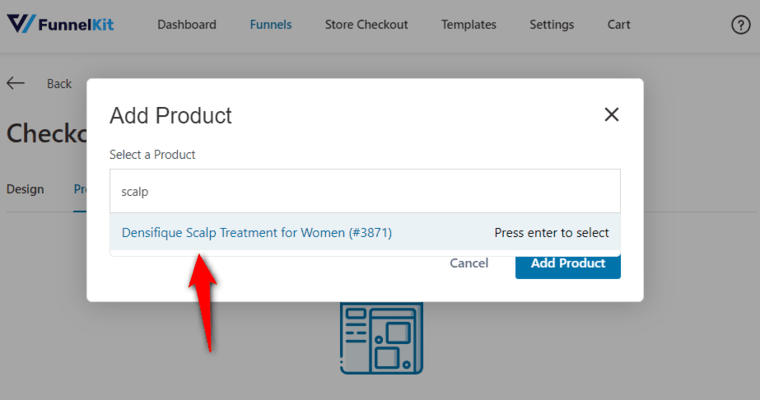 Search for the product you wish to add to your checkout page of wordpress sales funnel