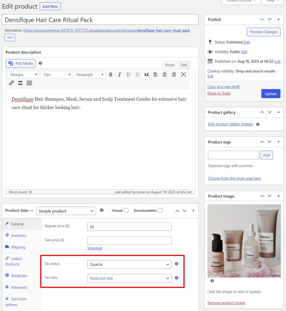 Assign the tax class to your woocommerce products