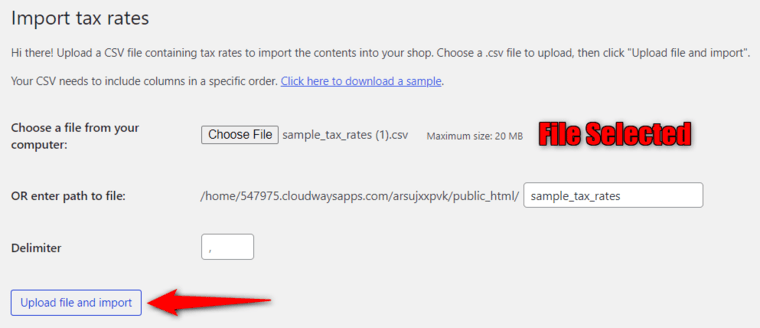 Upload the csv file to import your woocommerce tax rates
