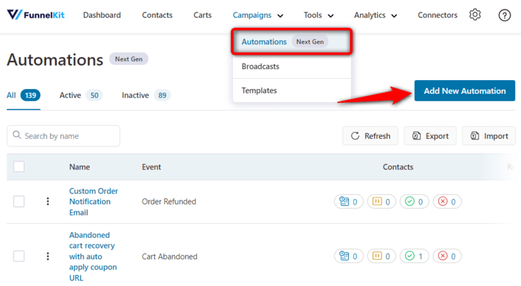 Go to Automations under Campaigns and click on the add new automation button