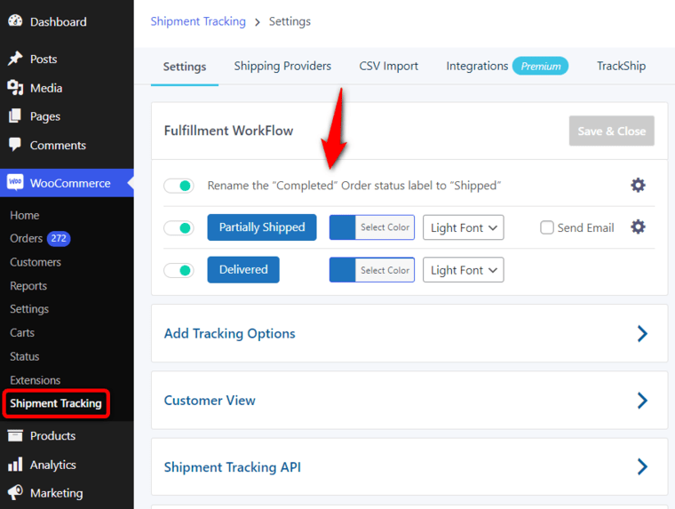 Go to WooCommerce shipment tracking settings and enable the three options under fulfillment workflow