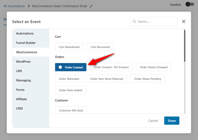 Choose the order created event under woocommerce