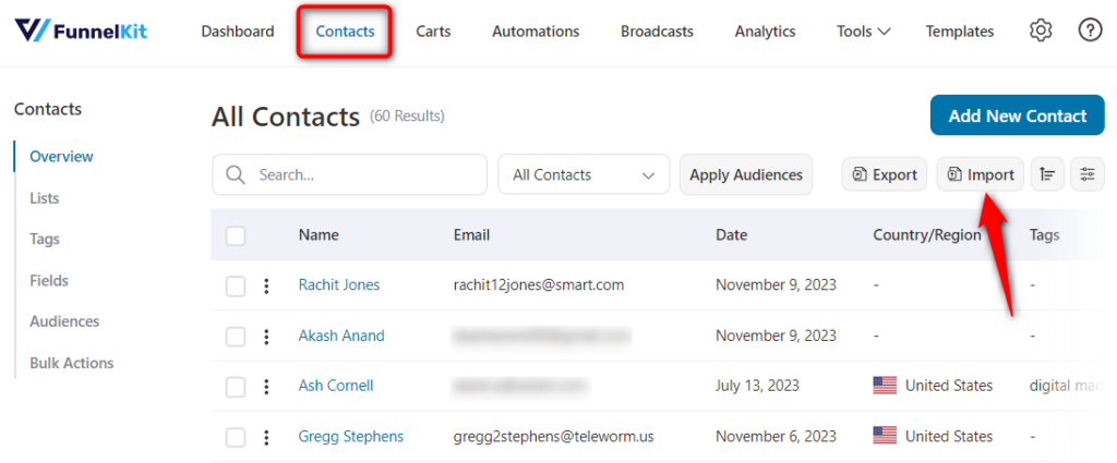 Go to the Contacts tab in FunnelKit Automations and click on Import