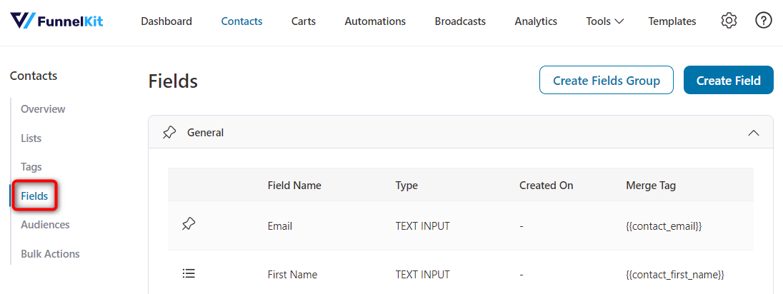 Go to Fields tab under the Contacts section in FunnelKit Automations