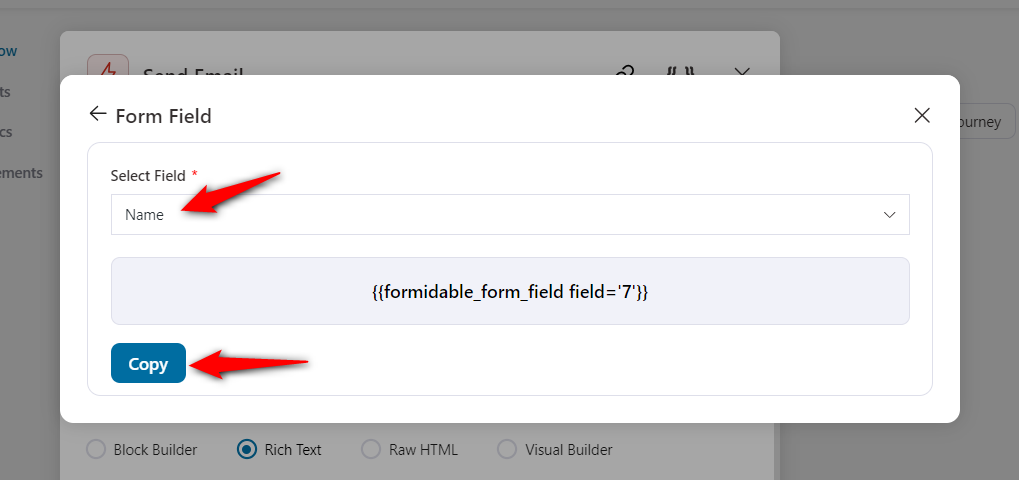 Copy the merge tag - which will fetch the name value from the form submitted.