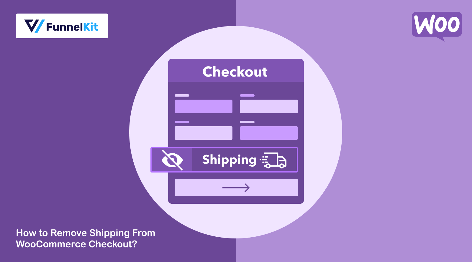 How to Remove Shipping From WooCommerce Checkout
