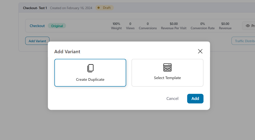 Add variant either by creating a duplicate variant from the original, or selecting a template from another funnel