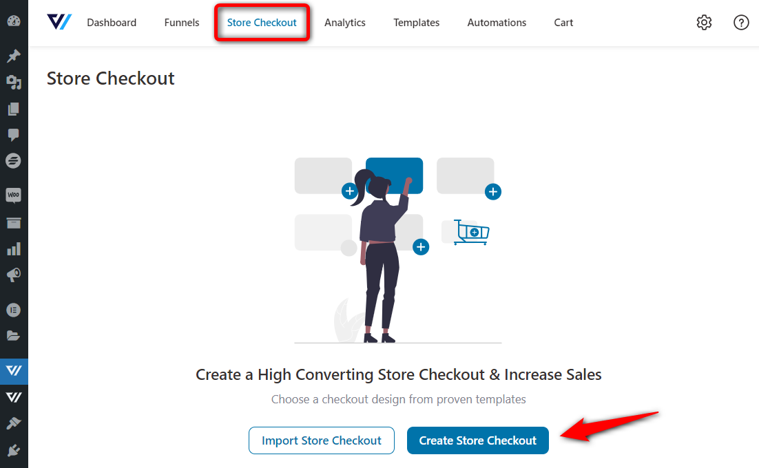 Go to Store Checkout and click on the create store checkout button