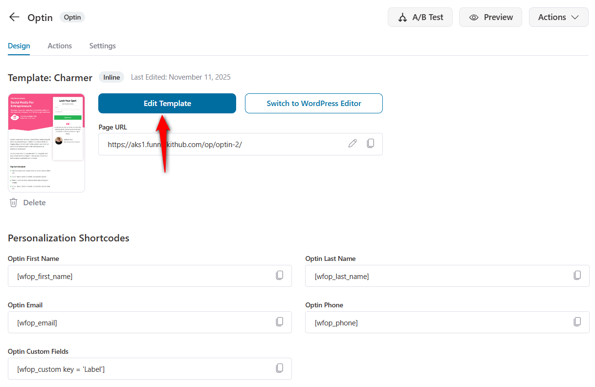 Click edit template to start customizing the design of optin lead generation page