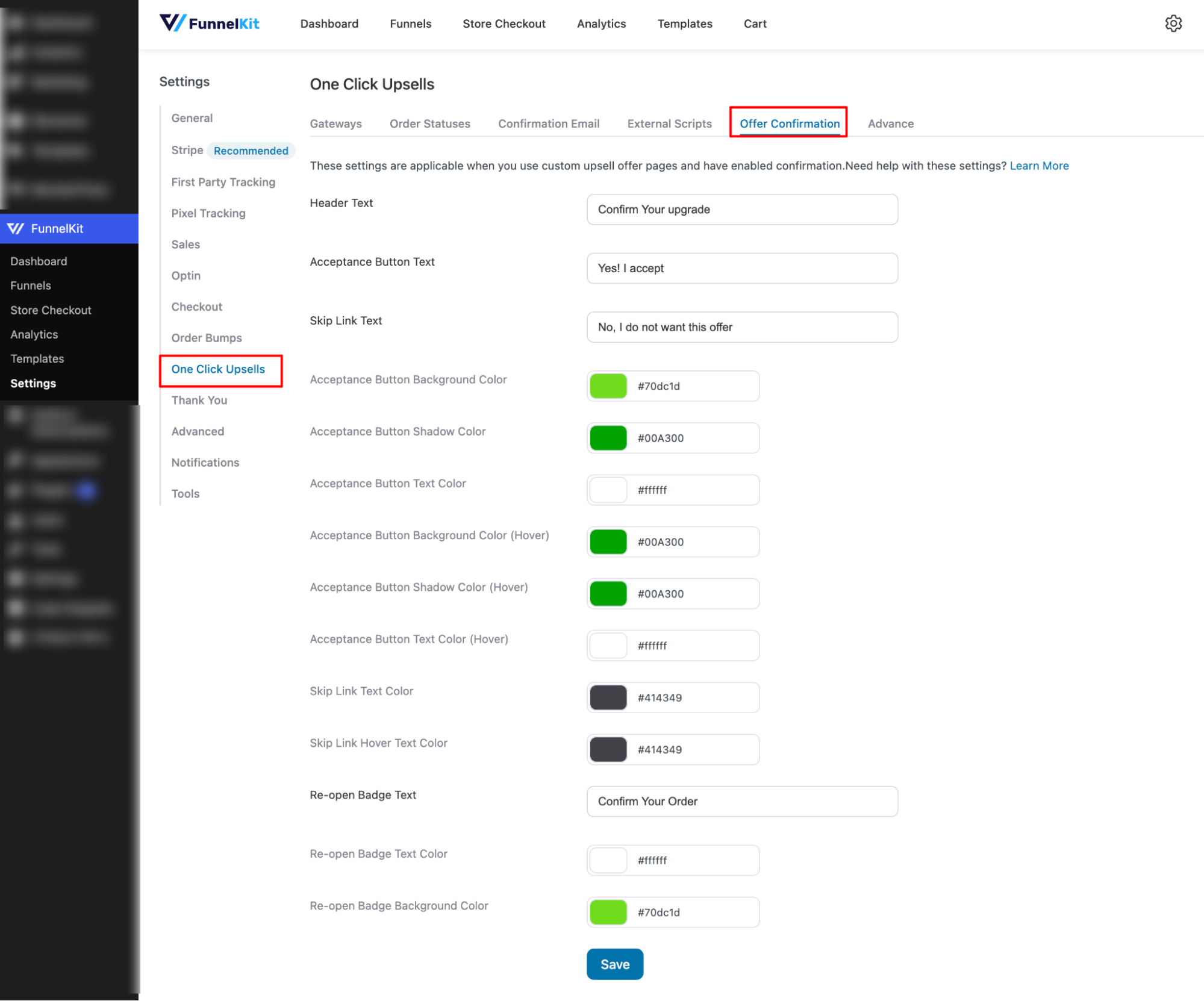 On the Offer Confirmation tab, you can customize the header, acceptance button, skip link, and re-open badge, including their text and colors (normal and hover).