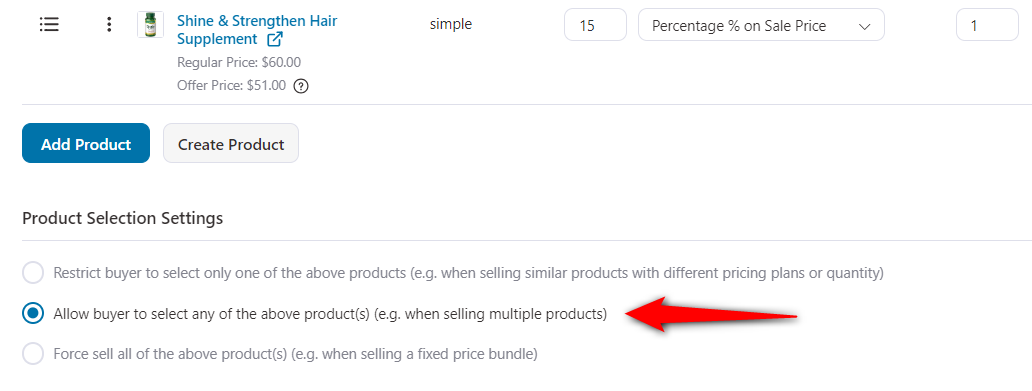 Choose this setting - Allow buyer to select any product