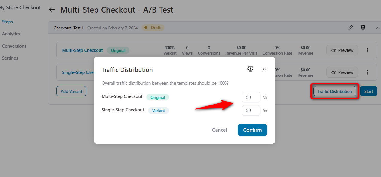 Set traffic distribution to both of your checkout variants