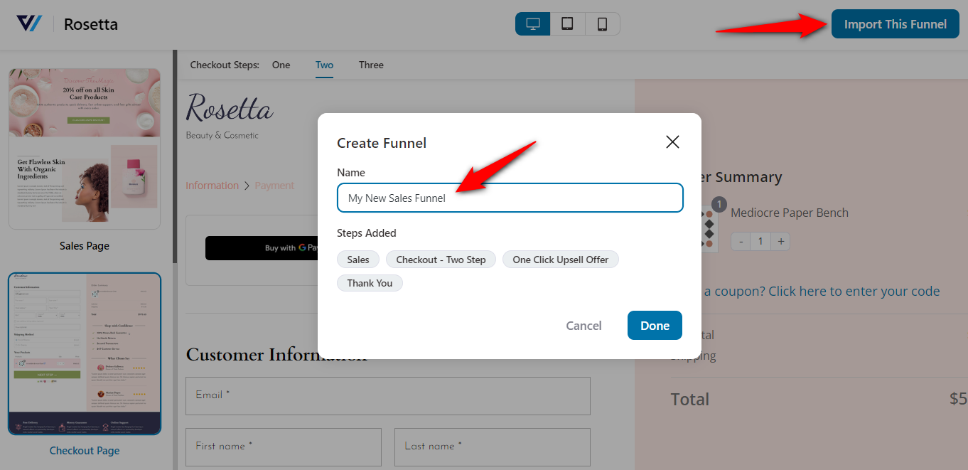 Choose the number of steps on your checkout page and hit import this funnel - name your funnel and click done
