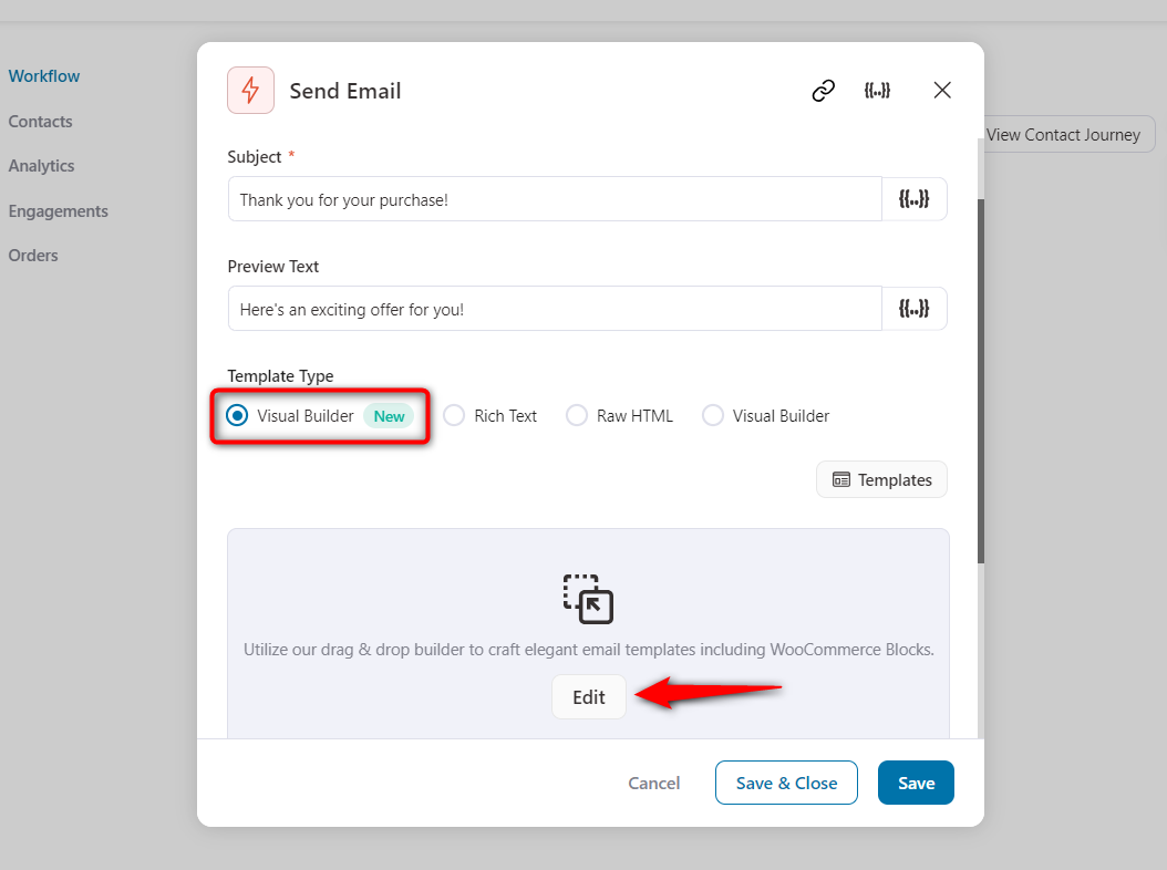 Select Visual Builder (New) and hit start to launch the email builder