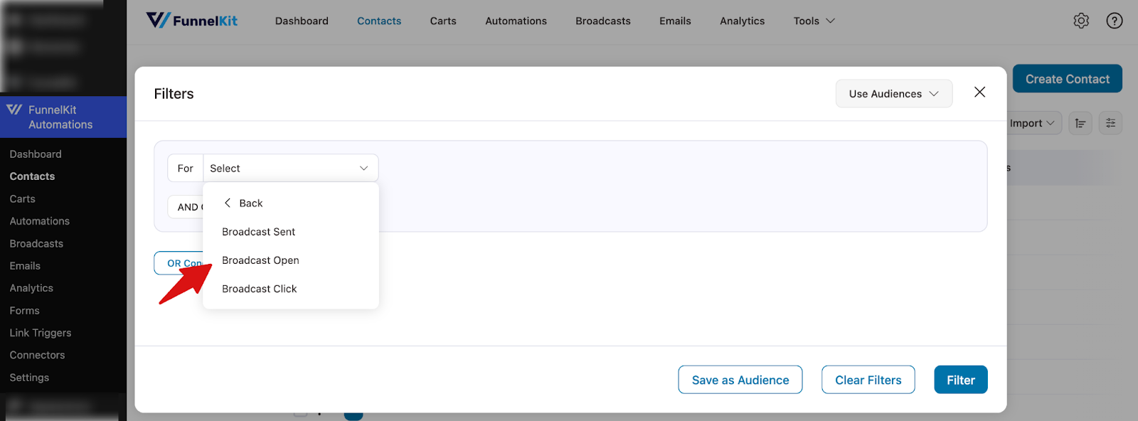 Filter contacts based on email broadcast opens and clicks