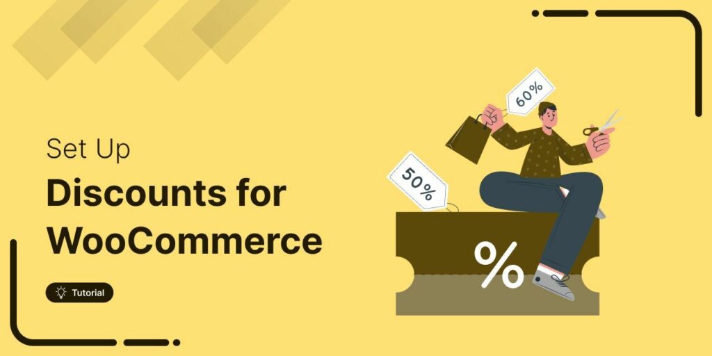 WooCommerce Discounts: The Complete Guide to Boost Sales and Conversions