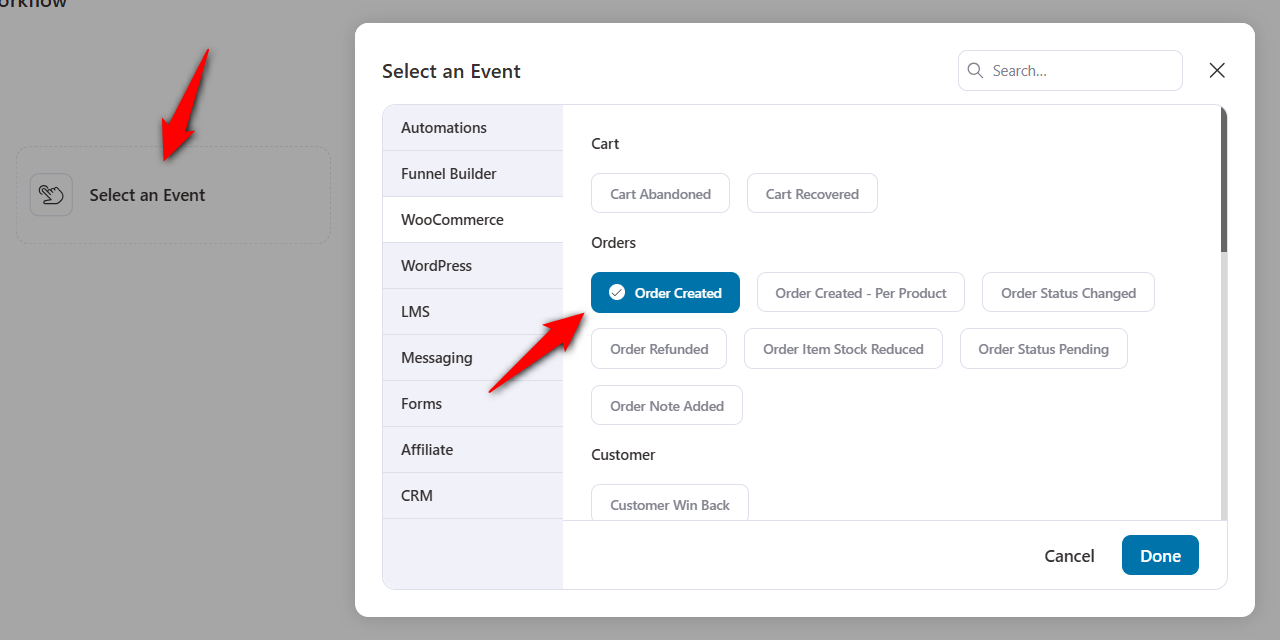 Click on ‘Select an Event’ and choose the ‘Order Created’ event - WooCommerce dynamic coupons