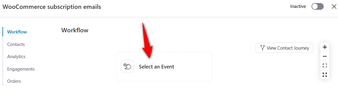 Click on select an event to specify the event trigger for the woocommerce subscriptions email automation