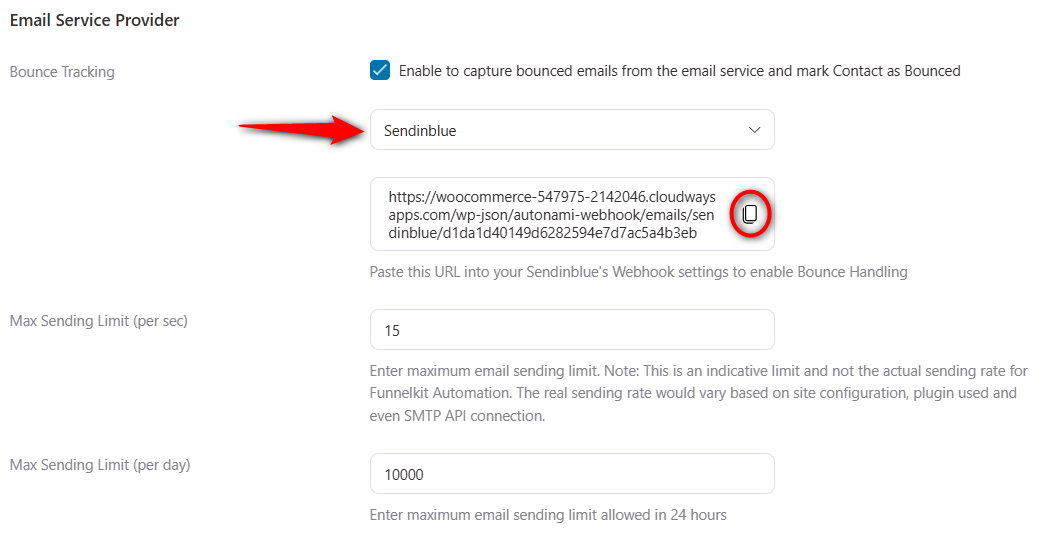 Select Sendinblue and copy the webhook bounce tracking URL