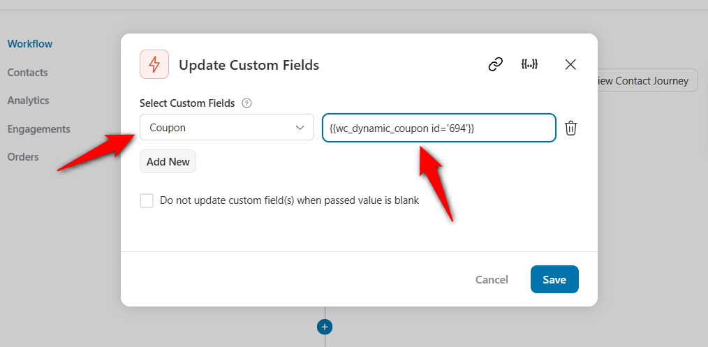 Select a custom field and paste the dynamic coupon code 