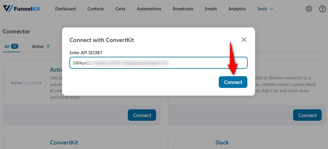 Paste the copied API secret key into ConvertKit and click on Connect to establish WooCommerce ConvertKit Integration